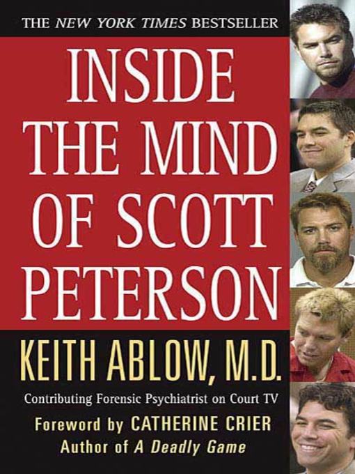 Title details for Inside the Mind of Scott Peterson by Keith Russell Ablow, MD - Wait list